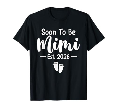Soon To Be Mimi 2026 Cute Pregnancy Announcement New Mimi T-Shirt