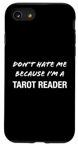 Don't Hate Me Because I'm a Tarot Reader - �ʔ��� �X�}�z�P�[�X iPhone SE (2020) / 7 / 8 �p