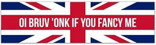 Oi Bruv Honk If You Fancy Me Funny Bumper Sticker Funny Sarcastic Bumper Sticker Tiktok Trend British Flag [00104]