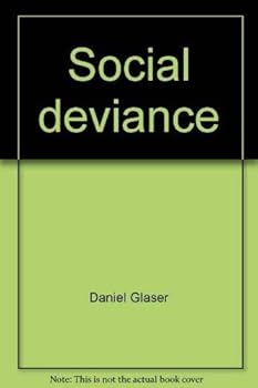 Unbound Social deviance (Markham series in process and change in American society) Book