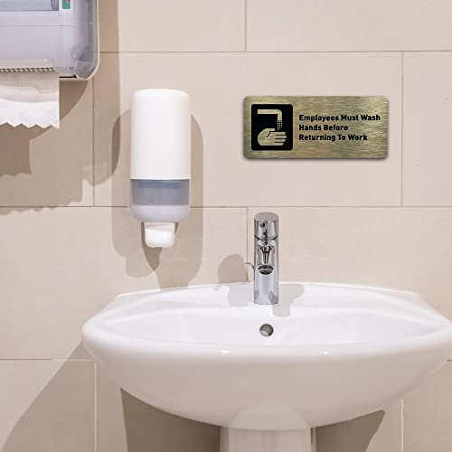 Employees Must Wash Hands Before Returning to Work Sign - Restroom Signs for Business - Includes Adhesive Strips - Modern Bathroom Signs for Offices, Businesses, & Restaurants - Wash your Hands Sign - 7"W x 3"H (Brushed Gold)