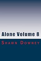 Alone Volume 8 1717541747 Book Cover