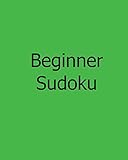 Beginner Sudoku: Level 1 and Level 2 Sudoku Puzzles
