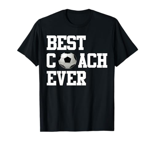 Best Coach Ever Mejor Entrenador de Fútbol Entrenador Camiseta