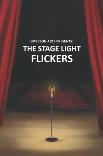 The Stage Light Flickers