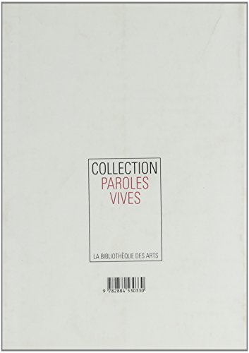 Francois Daulte - Au Service De l'Art: Entretiens Avec Franck Bridel (Collection paroles vives)