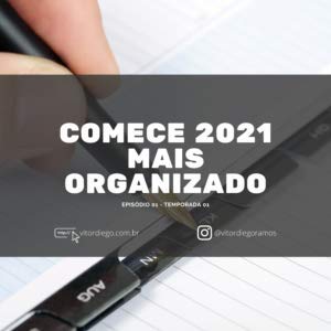 Podcast: T01E01 - Comece 2021 mais organizado