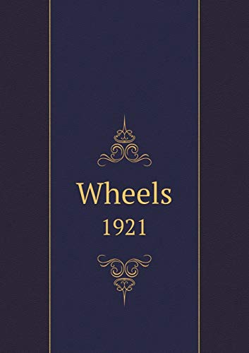 Wheels 1921 5519471444 Book Cover
