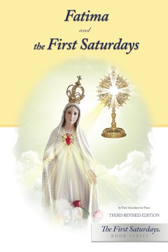 Fatima And The First Saturdays