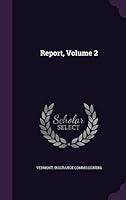 Report, Volume 2 1342652193 Book Cover