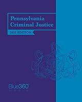 Pennsylvania Criminal Justice Manual : 2021 Edition 1637290543 Book Cover