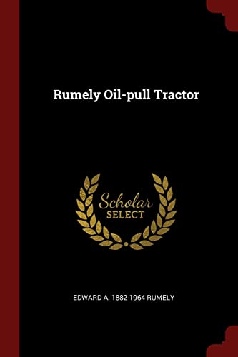 Rumely Oil-pull Tractor