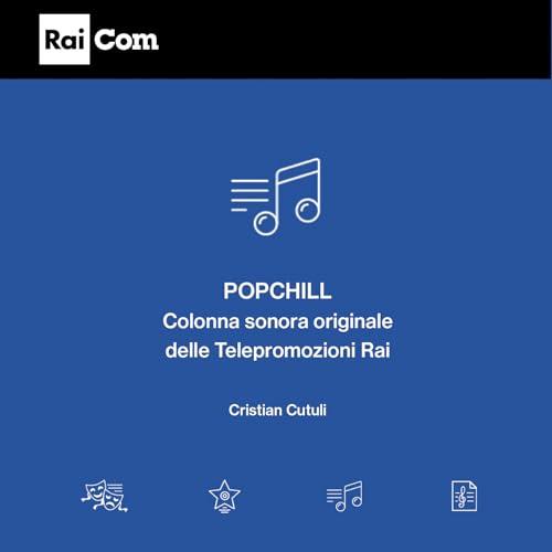 PopChill (Colonna sonora originale delle Telepromozioni Rai)