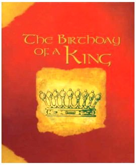 The Birthoay of a King