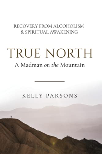 True North: A Mad Man on the Mountain - image 1