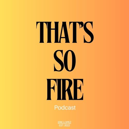 Couverture de THAT&rsquo;S SO FIRE