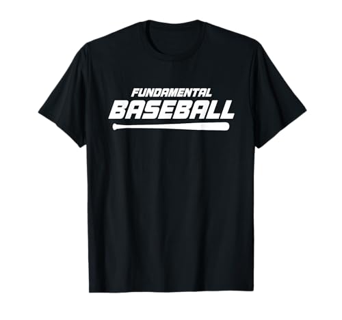 FUNNY FUNDAMENTAL BASEBALL OLD SCHOOL TEAM COACH T-Shirt