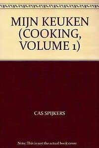 Hardcover MIJN KEUKEN (COOKING, VOLUME 1) [Dutch] Book