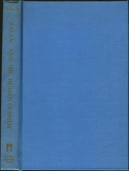 Hardcover Balzac and the Human Comedy Book