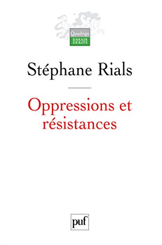 Télécharger Oppressions et résistances (Quadrige. Essais, débats) PDF Ebook En Ligne