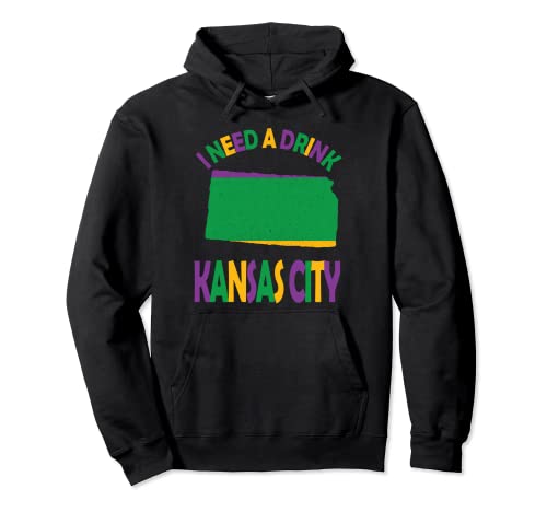 Mardi Gras Necesito una bebida Kansas City Kansas Sudadera con Capucha