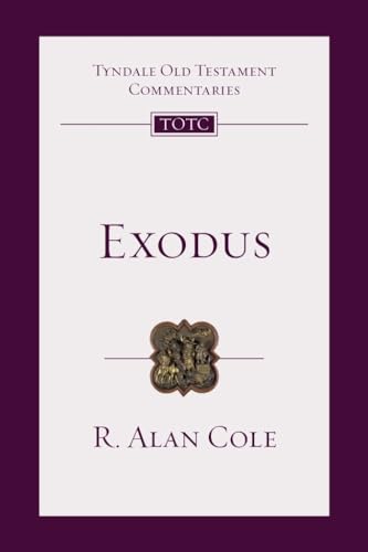Exodus: An Introduction and Survey (Tyndale Old Testament Commentary, 20)