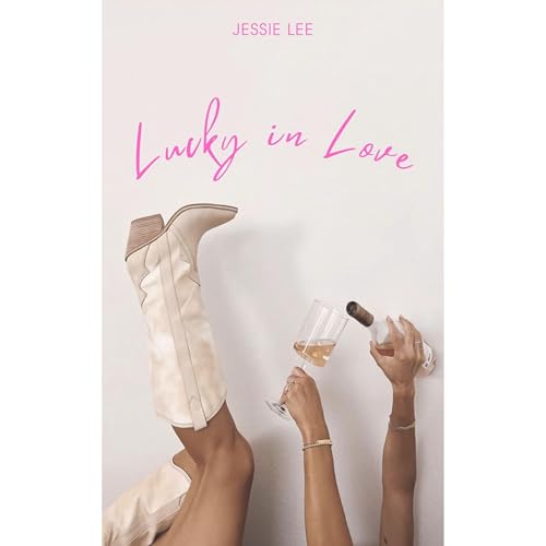 Lucky In Love: A Two-Part Rodeo Romance