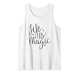 Life Is Magic Cute Quote