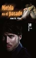 Niebla en el pasado (Letra eNe)