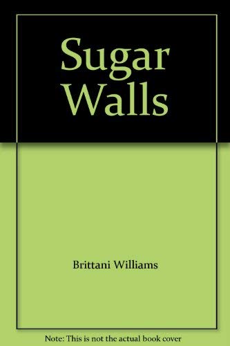 Sugar Walls 0739490834 Book Cover