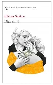 Paperback Días sin ti [Spanish] Book