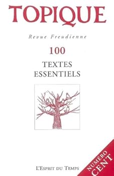 Paperback TOPIQUE N°100 - TEXTES ESSENTIELS [French] Book