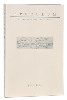 Speculum: A Journal of Medieval Studies. July 2008, Vol. 83, No. 3