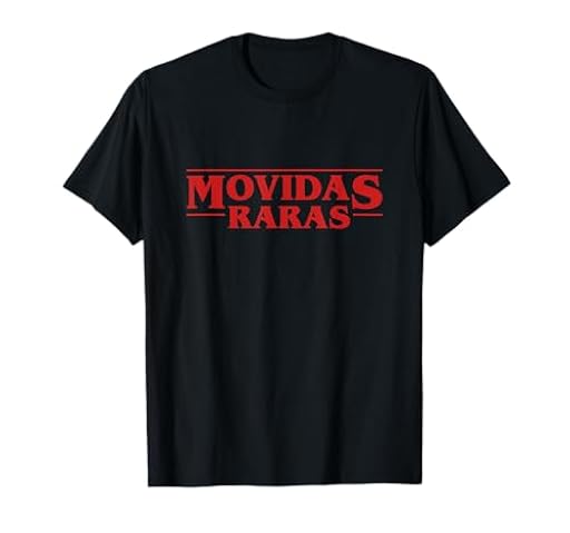 Camiseta Movidas Raras | Regalo de Hombre y Mujer Friki Camiseta | Ya disponible en tu tienda friki favorita! En mundofriki.es!