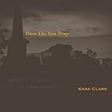 Kara Clark Music