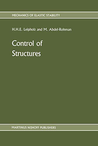 Control of Structures (Mechanics of Elastic Stability, 11)