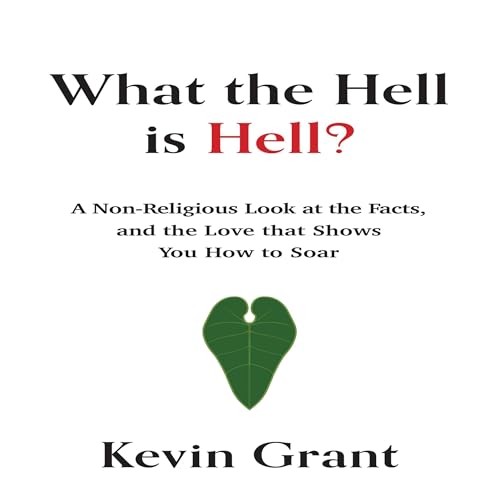What the Hell Is Hell? by Kevin Grant episode artwork
