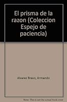 El prisma de la razón 0897295625 Book Cover
