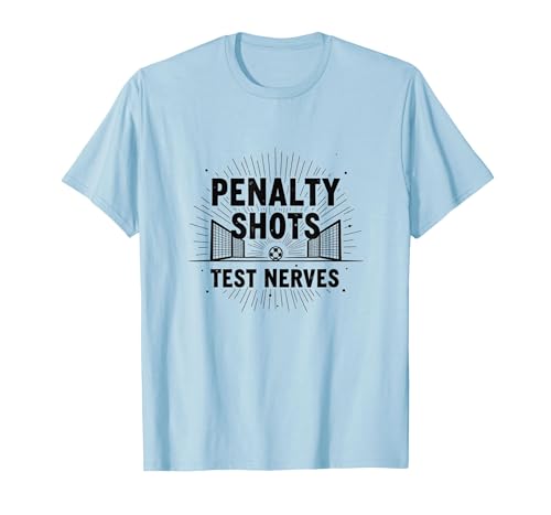 Penalty Shots Test Nerves Soccer T-Shirt Men Baby Blue XL