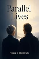 Parallel Lives B0HDW13R8N Book Cover