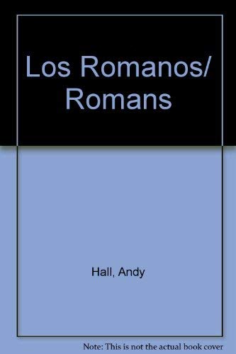 Los Romanos/ Romans