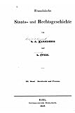 Französische Staats- und Rechtsgeschichte (German Edition)