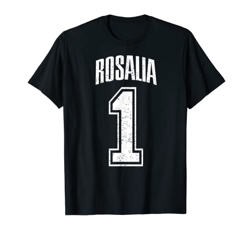 Rosalia Seguidor Número 1 Greatest Fan Camiseta