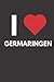 Germaringen: Notizbuch, Notizblock, Notebook | Liniert, Linien, Lined | 120 Seiten, DIN A5 (6x9 Zoll) | Notizen, Termine, Ideen, Skizzen, Planer, ... | Deine Stadt, Dorf, Region, Liebe und Heimat