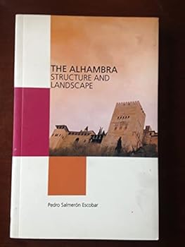 Paperback The Alhambra: Structure and Landscape Book