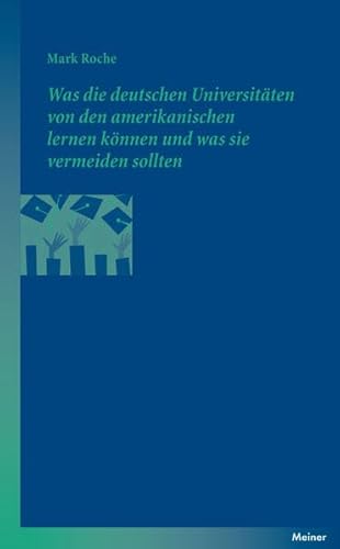 Was die deutschen Universitäten von den amerikanischen lernen können und was sie vermeiden sollten