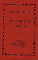 How to Make a Blacksmith's Bellows B000KMB552 Book Cover