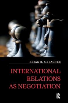 Paperback International Relations as Negotiation Book