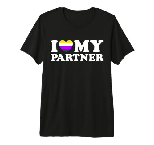 Image of I Love My Partner Cute Funny NB Enby Nonbinary Gender Queer Premium T-Shirt