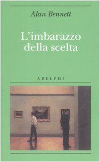 L'Imbarazzo Della Scelta